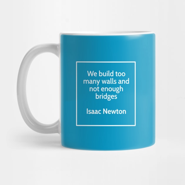 Inspirational Isaac Newton Science T-Shirt by happinessinatee